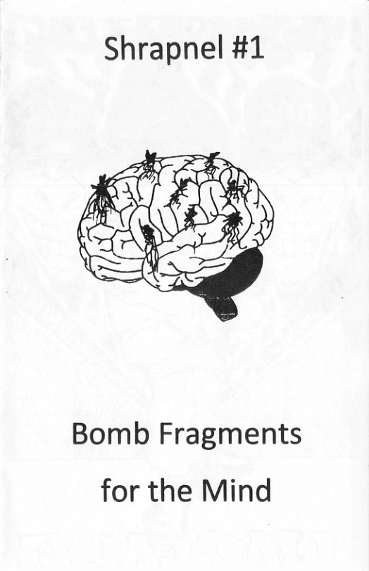 Shrapnel #1 Bomb Fragments for the Mind